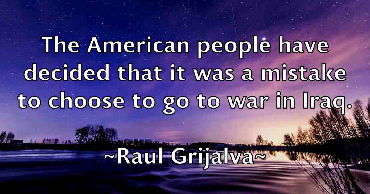 /images/quoteimage/raul-grijalva-fb-680434.jpg