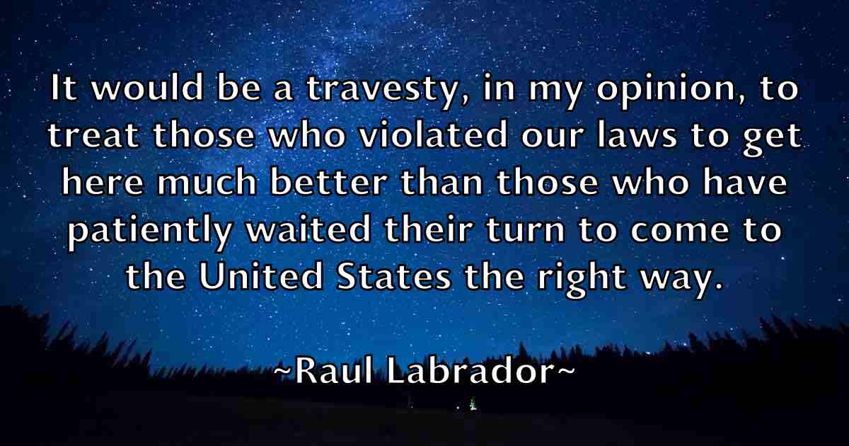 /images/quoteimage/raul-labrador-fb-680464.jpg