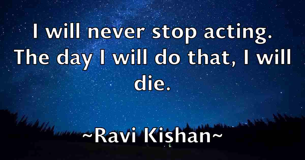 /images/quoteimage/ravi-kishan-fb-680629.jpg