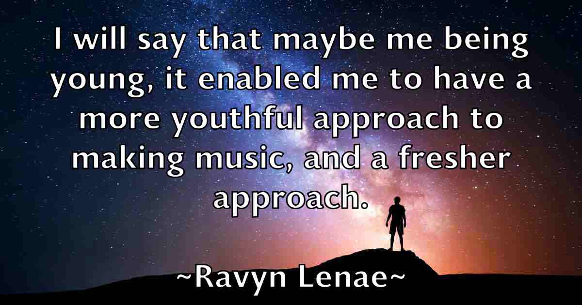 /images/quoteimage/ravyn-lenae-fb-681022.jpg