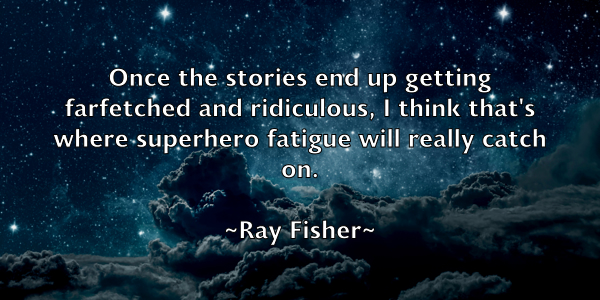 /images/quoteimage/ray-fisher-681442.jpg