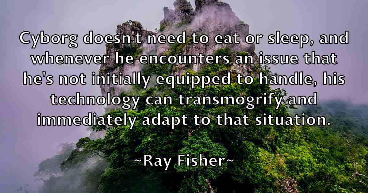 /images/quoteimage/ray-fisher-fb-681454.jpg