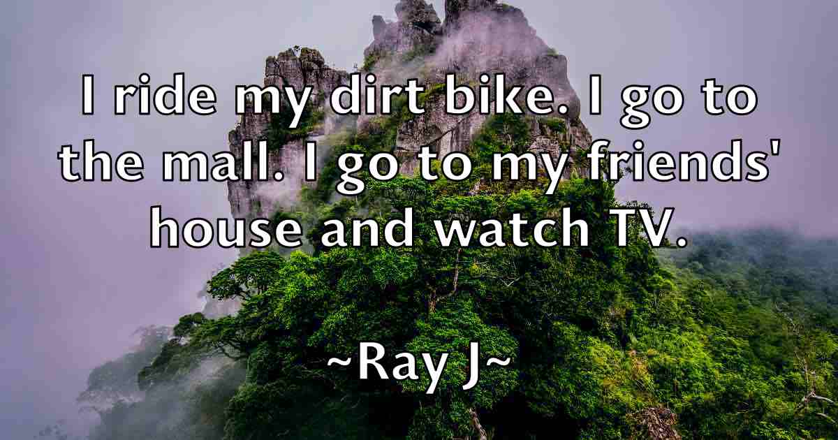 /images/quoteimage/ray-j-fb-681519.jpg