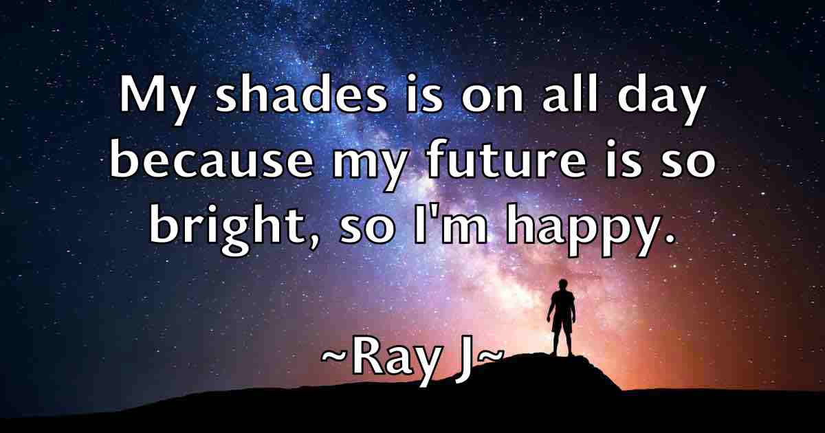 /images/quoteimage/ray-j-fb-681524.jpg