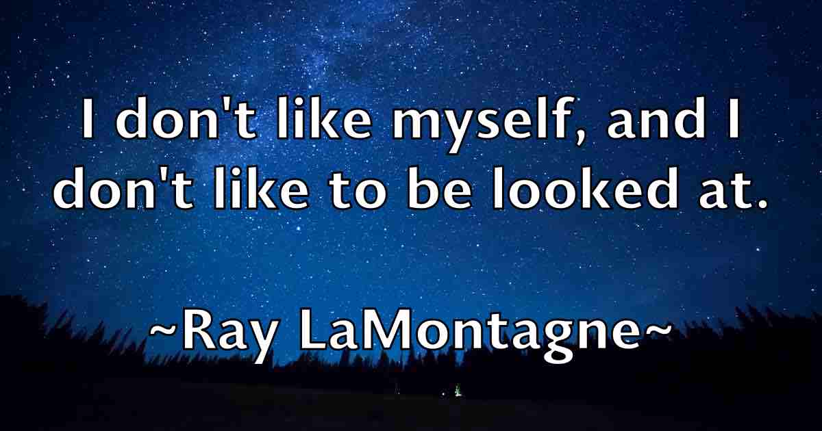 /images/quoteimage/ray-lamontagne-fb-681649.jpg