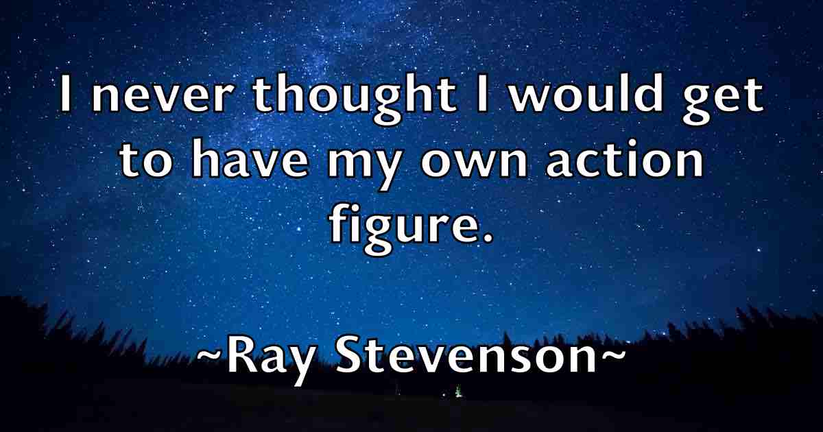 /images/quoteimage/ray-stevenson-fb-681954.jpg