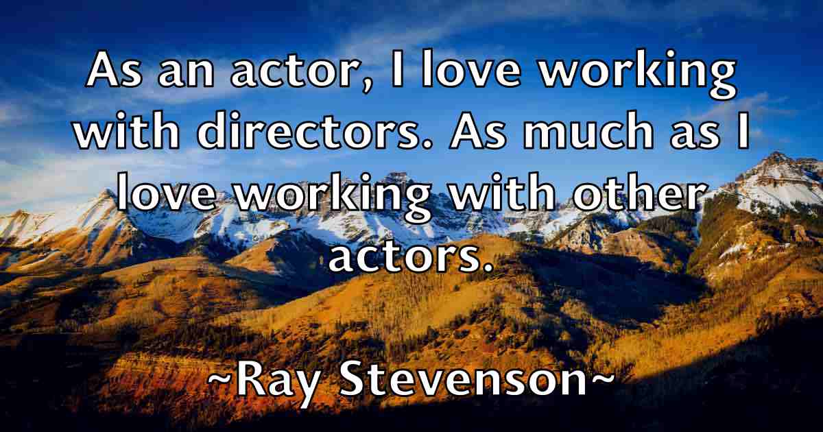 /images/quoteimage/ray-stevenson-fb-681960.jpg