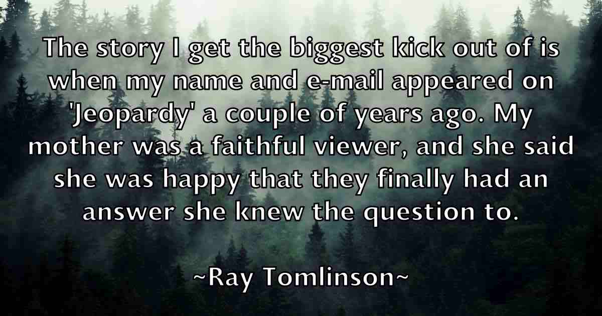 /images/quoteimage/ray-tomlinson-fb-681970.jpg