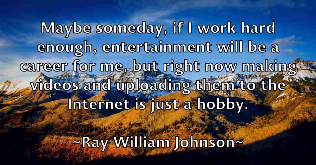 /images/quoteimage/ray-william-johnson-fb-681992.jpg