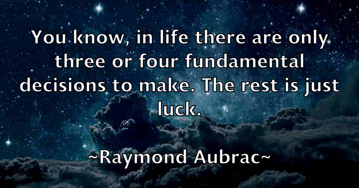 /images/quoteimage/raymond-aubrac-fb-682053.jpg