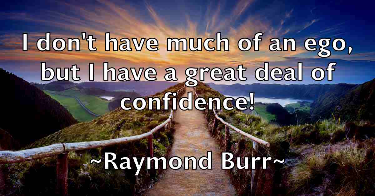 /images/quoteimage/raymond-burr-fb-682075.jpg