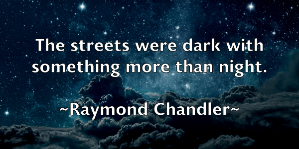 /images/quoteimage/raymond-chandler-682108.jpg