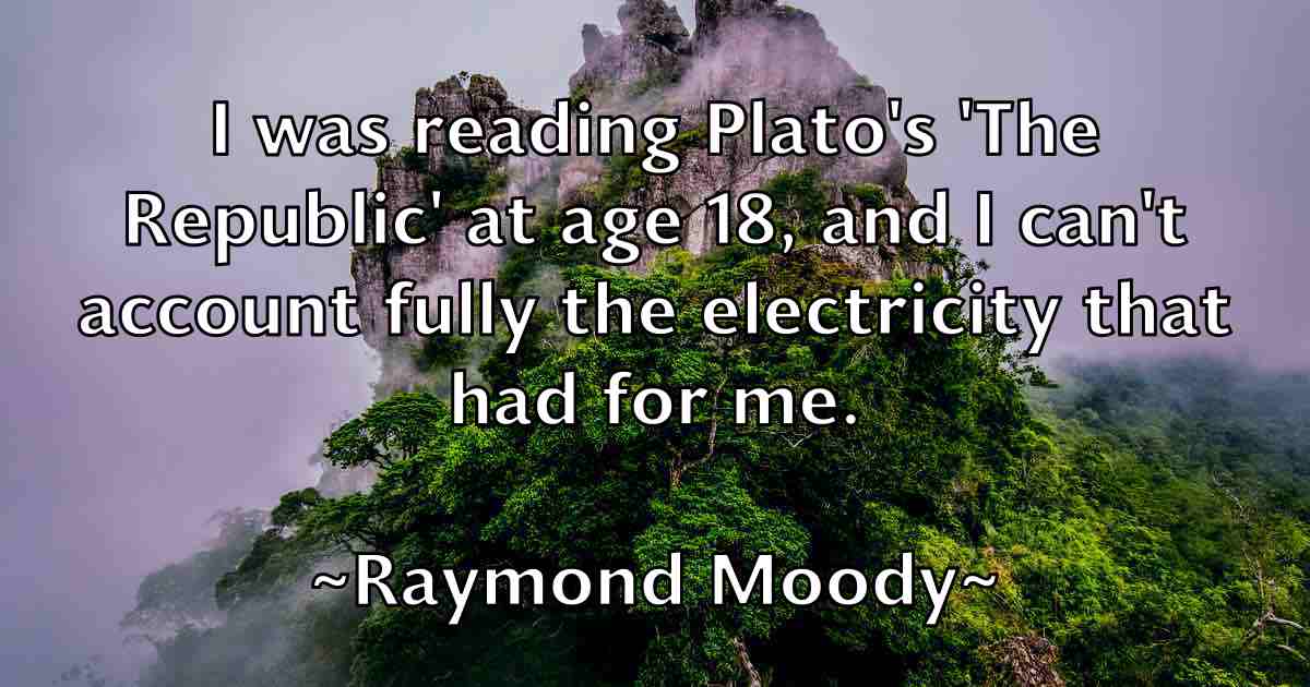 /images/quoteimage/raymond-moody-fb-682273.jpg