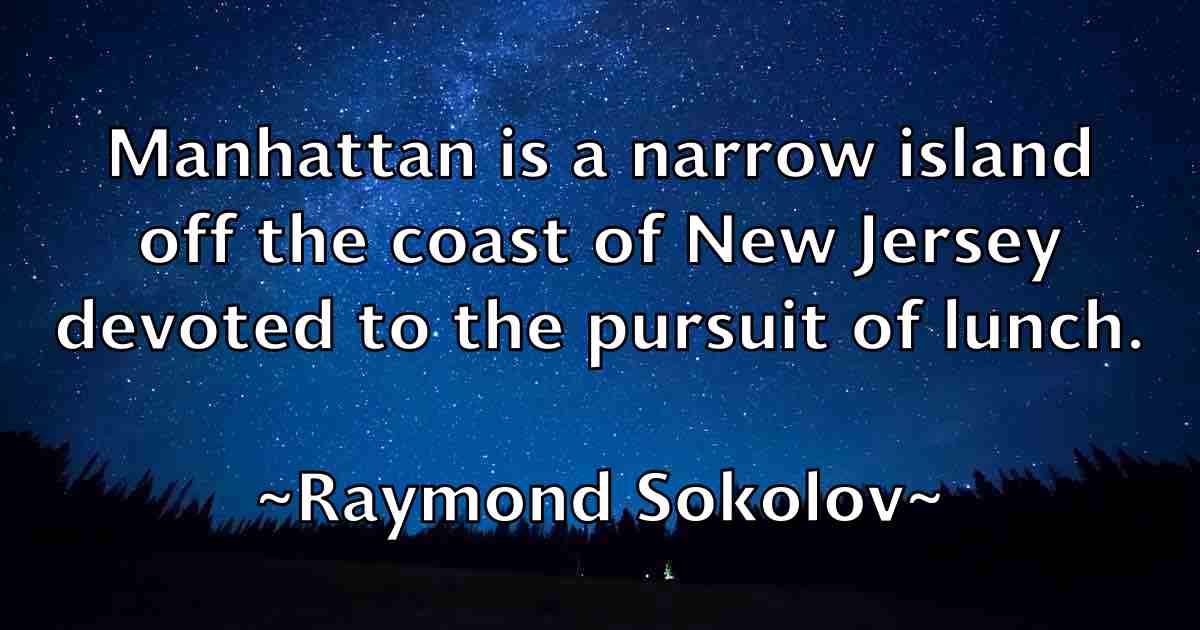 /images/quoteimage/raymond-sokolov-fb-682311.jpg