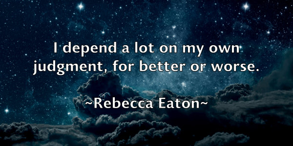 /images/quoteimage/rebecca-eaton-682446.jpg