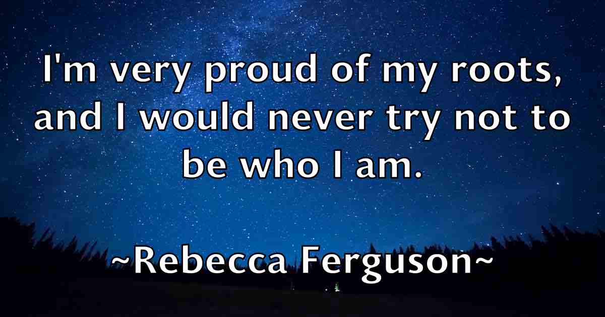 /images/quoteimage/rebecca-ferguson-fb-682450.jpg