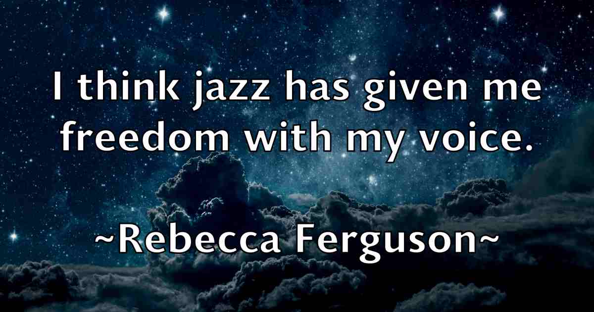 /images/quoteimage/rebecca-ferguson-fb-682477.jpg