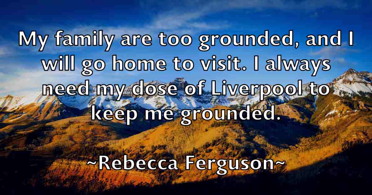 /images/quoteimage/rebecca-ferguson-fb-682487.jpg