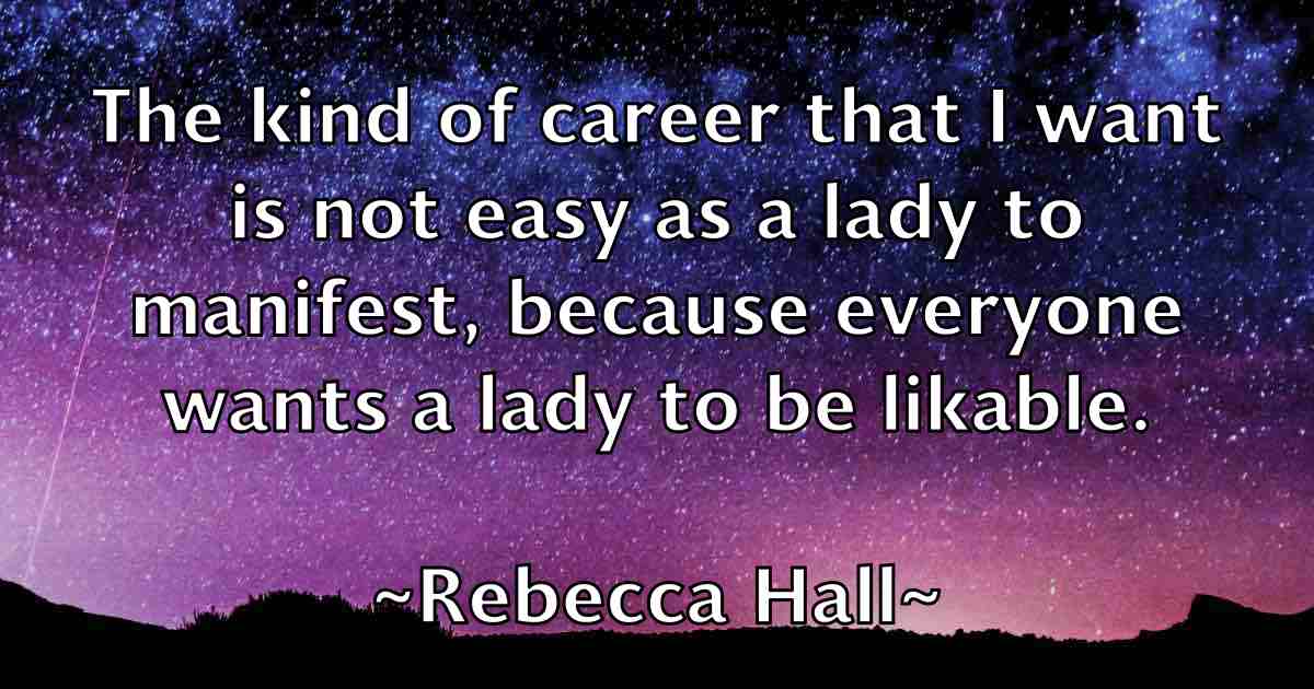 /images/quoteimage/rebecca-hall-fb-682547.jpg