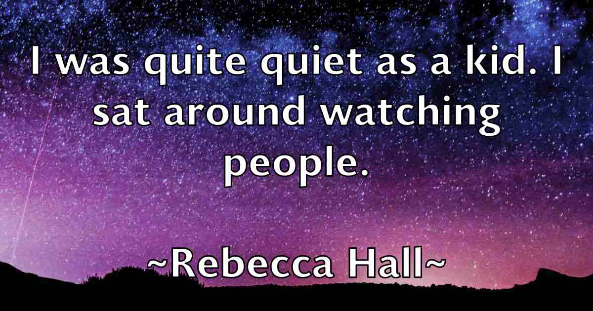 /images/quoteimage/rebecca-hall-fb-682569.jpg