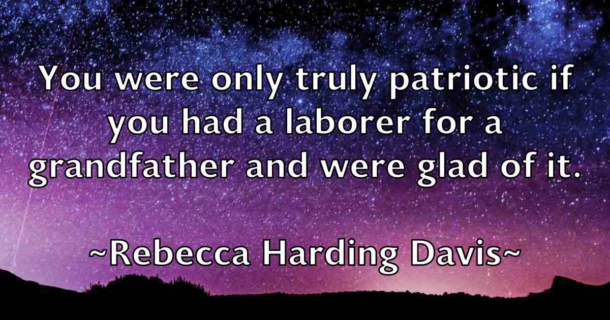 /images/quoteimage/rebecca-harding-davis-fb-682663.jpg