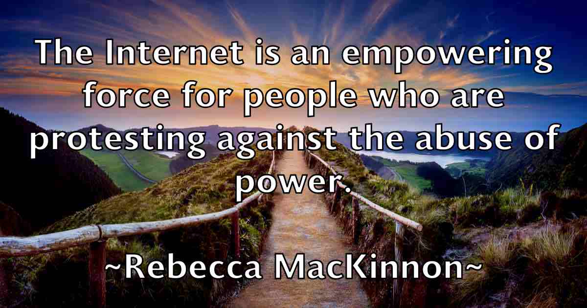 /images/quoteimage/rebecca-mackinnon-fb-682719.jpg