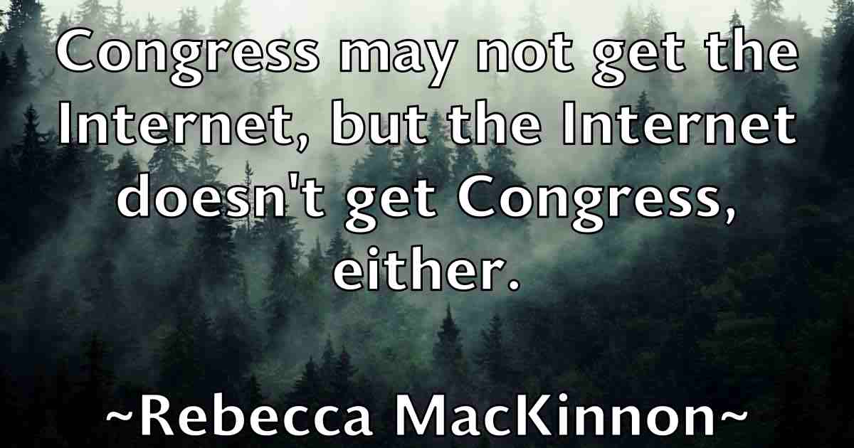 /images/quoteimage/rebecca-mackinnon-fb-682746.jpg