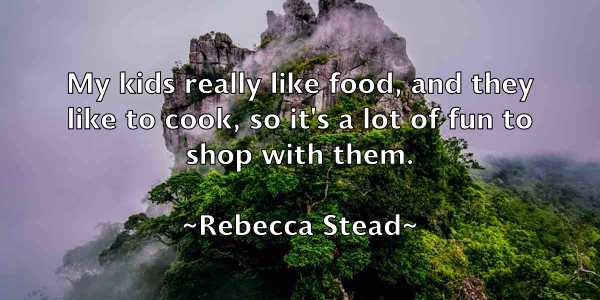 /images/quoteimage/rebecca-stead-683152.jpg