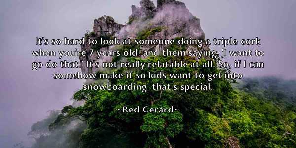 /images/quoteimage/red-gerard-683542.jpg