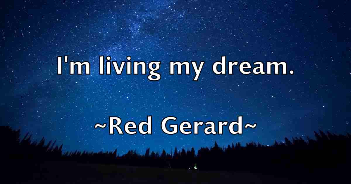 /images/quoteimage/red-gerard-fb-683552.jpg