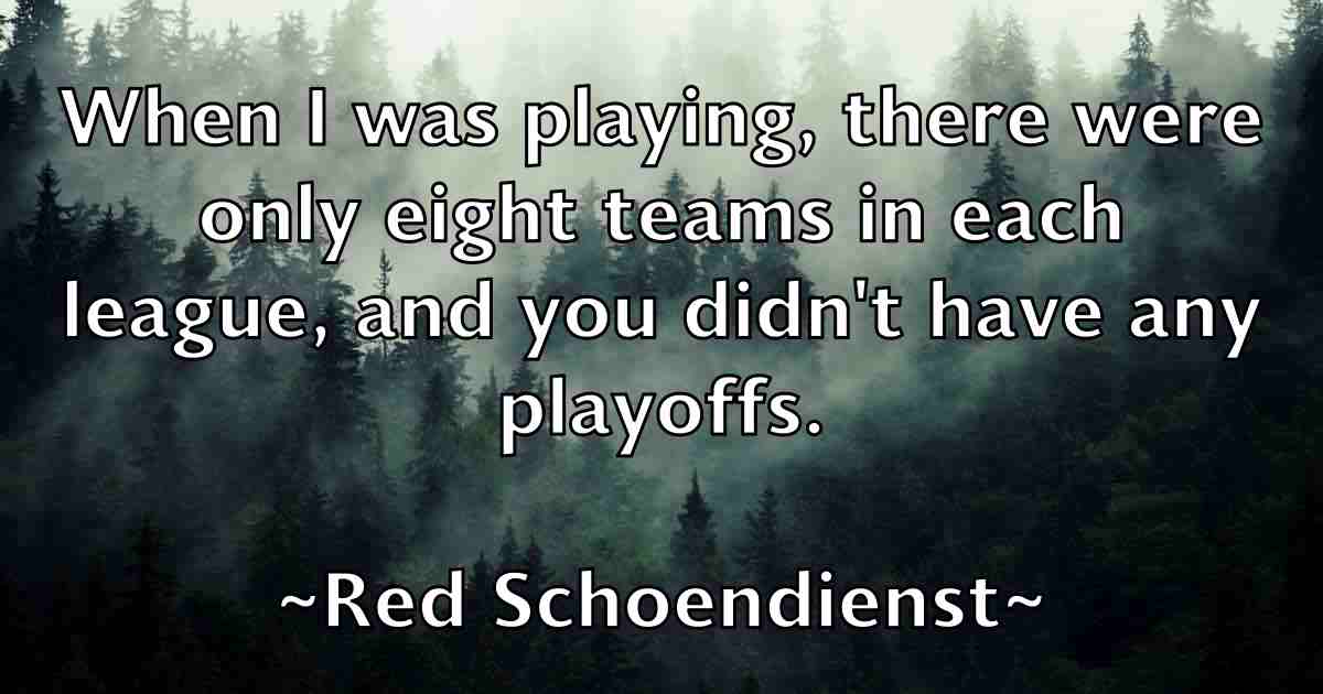/images/quoteimage/red-schoendienst-fb-683574.jpg