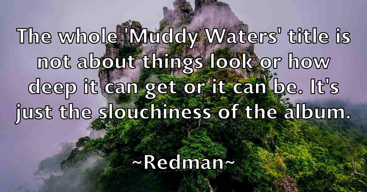 /images/quoteimage/redman-redman-fb-683734.jpg