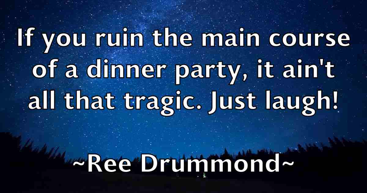/images/quoteimage/ree-drummond-fb-683776.jpg