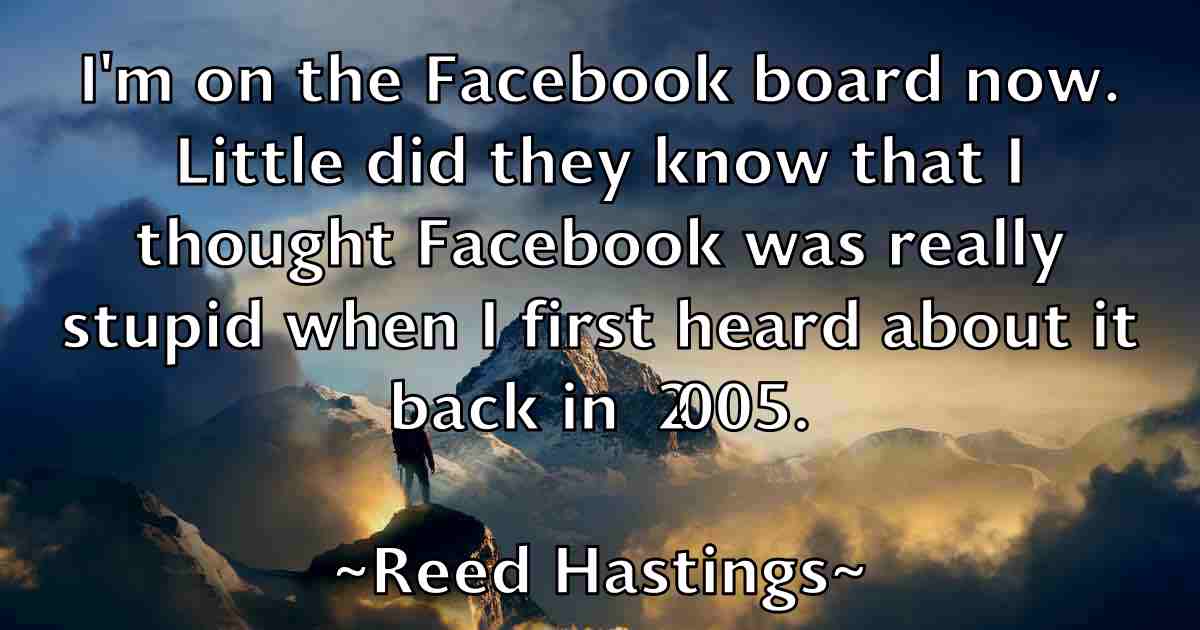 /images/quoteimage/reed-hastings-fb-683849.jpg