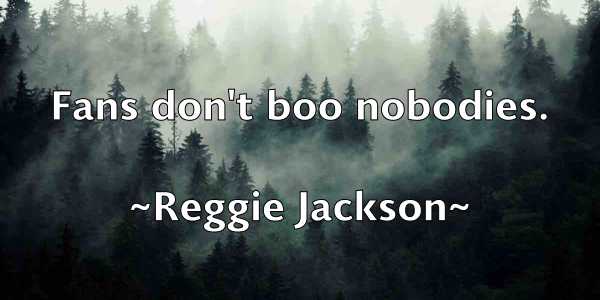 /images/quoteimage/reggie-jackson-684190.jpg