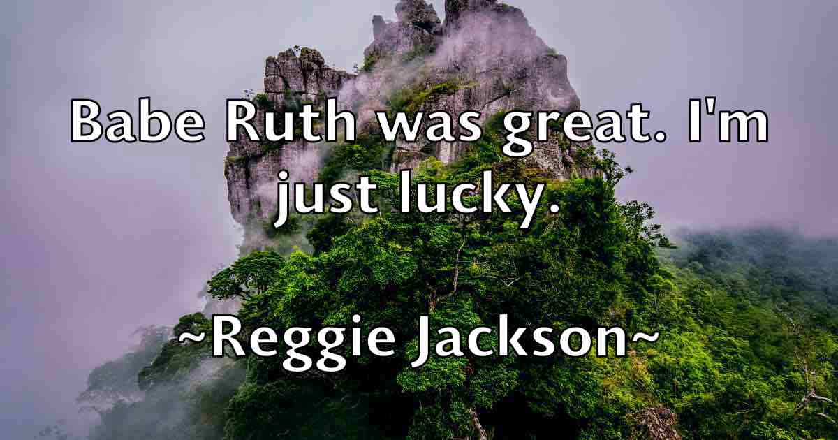 /images/quoteimage/reggie-jackson-fb-684195.jpg