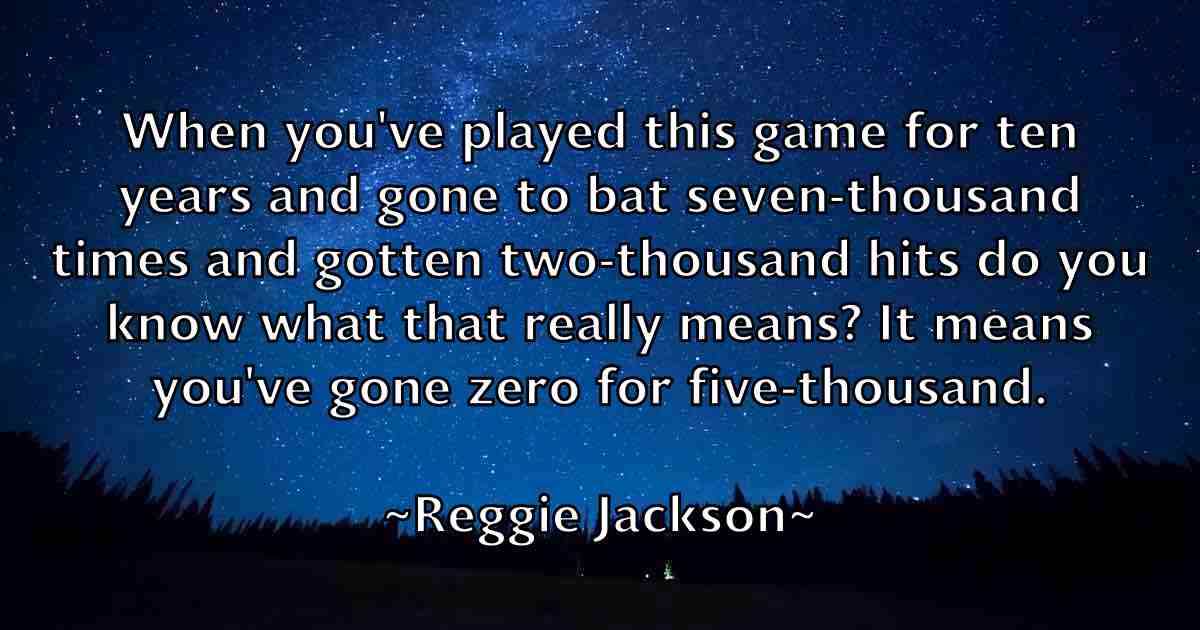 /images/quoteimage/reggie-jackson-fb-684220.jpg