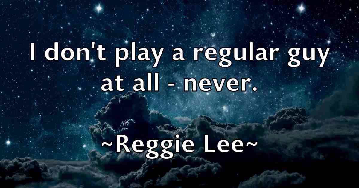 /images/quoteimage/reggie-lee-fb-684262.jpg