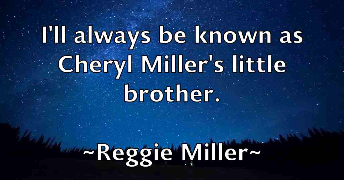 /images/quoteimage/reggie-miller-fb-684305.jpg