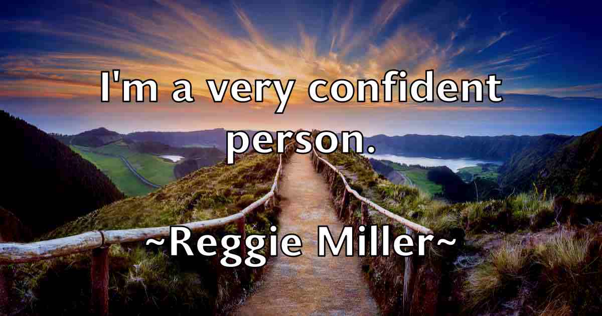 /images/quoteimage/reggie-miller-fb-684327.jpg