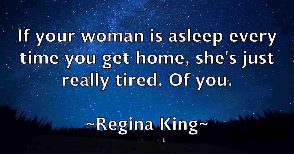 /images/quoteimage/regina-king-fb-684571.jpg