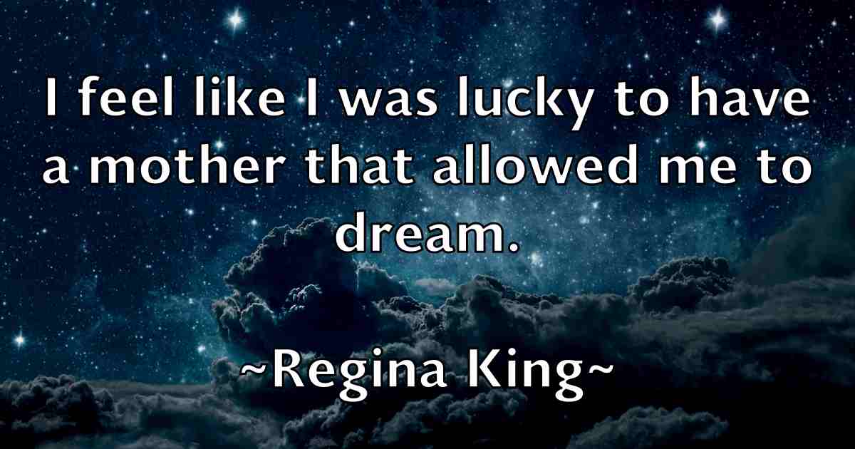 /images/quoteimage/regina-king-fb-684578.jpg