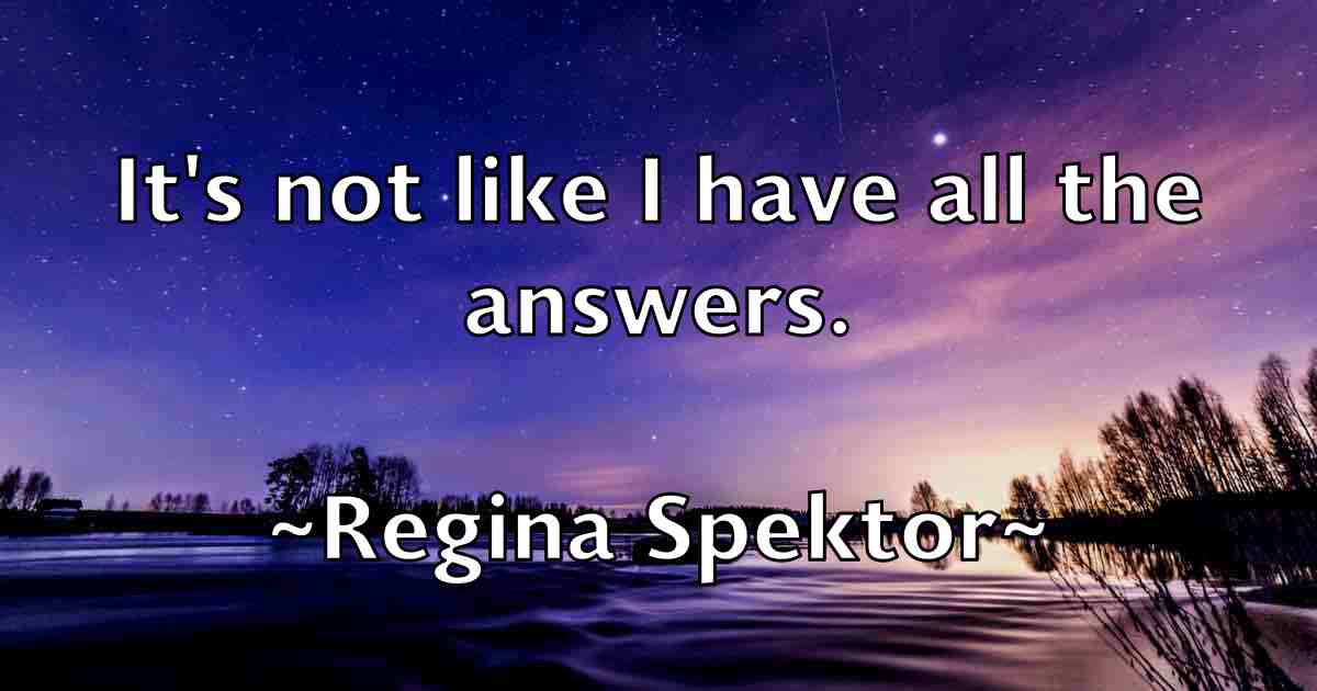 /images/quoteimage/regina-spektor-fb-684605.jpg