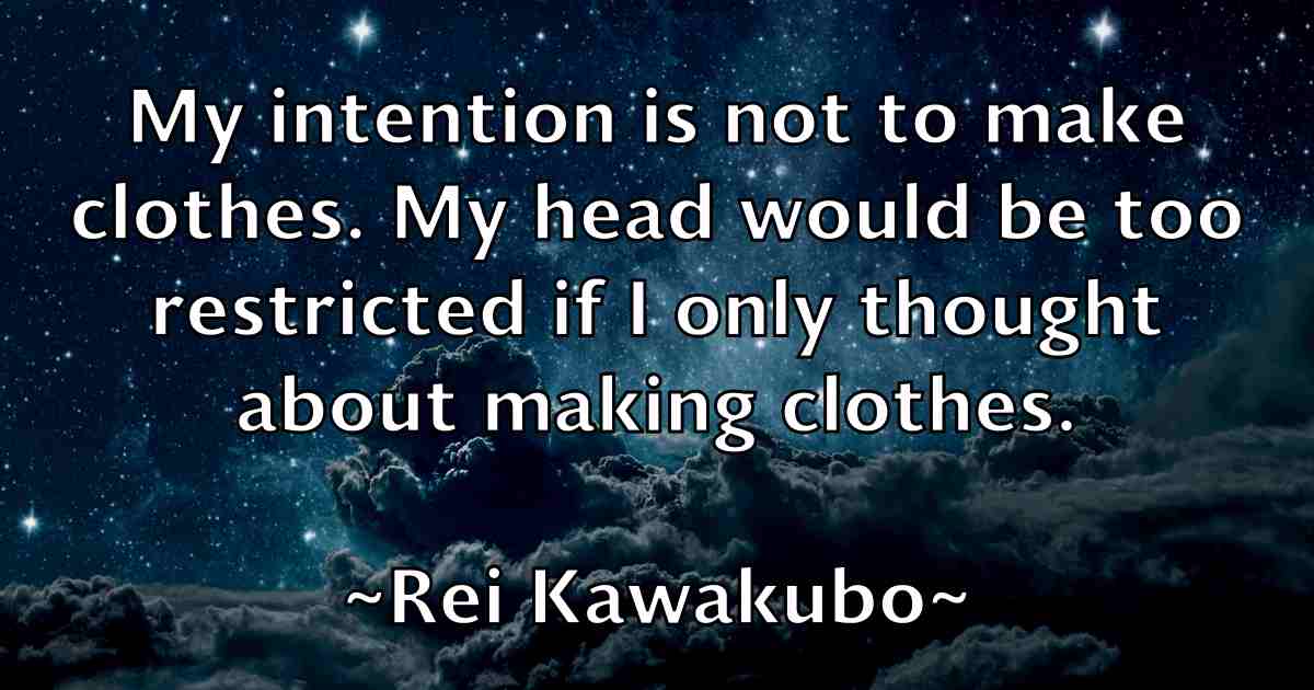 /images/quoteimage/rei-kawakubo-fb-684674.jpg