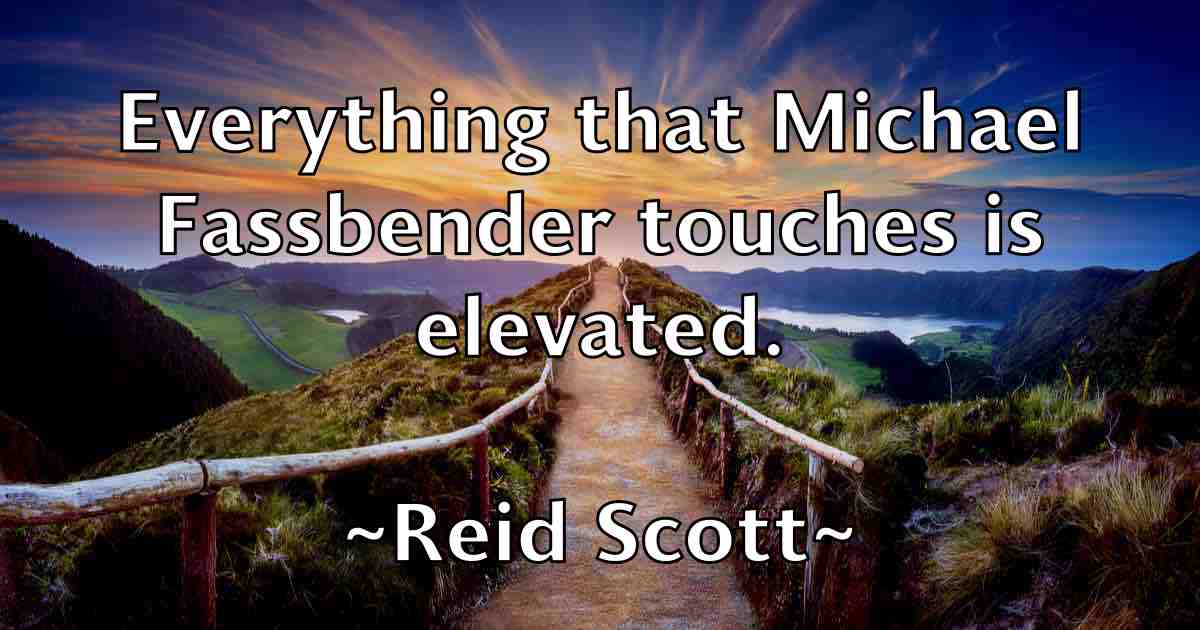 /images/quoteimage/reid-scott-fb-684859.jpg