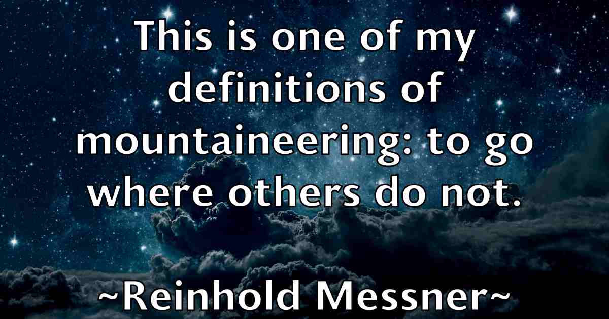 /images/quoteimage/reinhold-messner-fb-684960.jpg