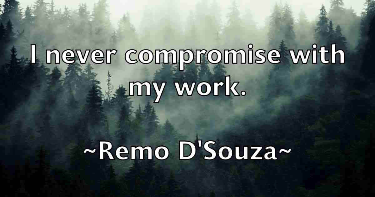 /images/quoteimage/remo-dsouza-fb-685209.jpg