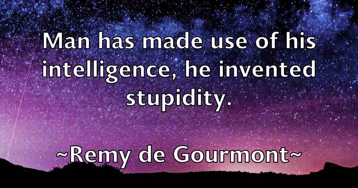 /images/quoteimage/remy-de-gourmont-fb-685273.jpg