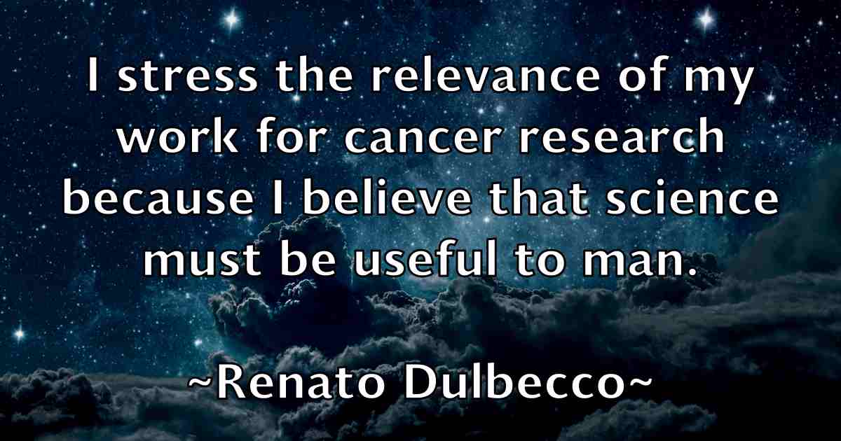 /images/quoteimage/renato-dulbecco-fb-685362.jpg