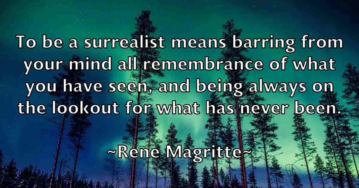 /images/quoteimage/rene-magritte-fb-685513.jpg